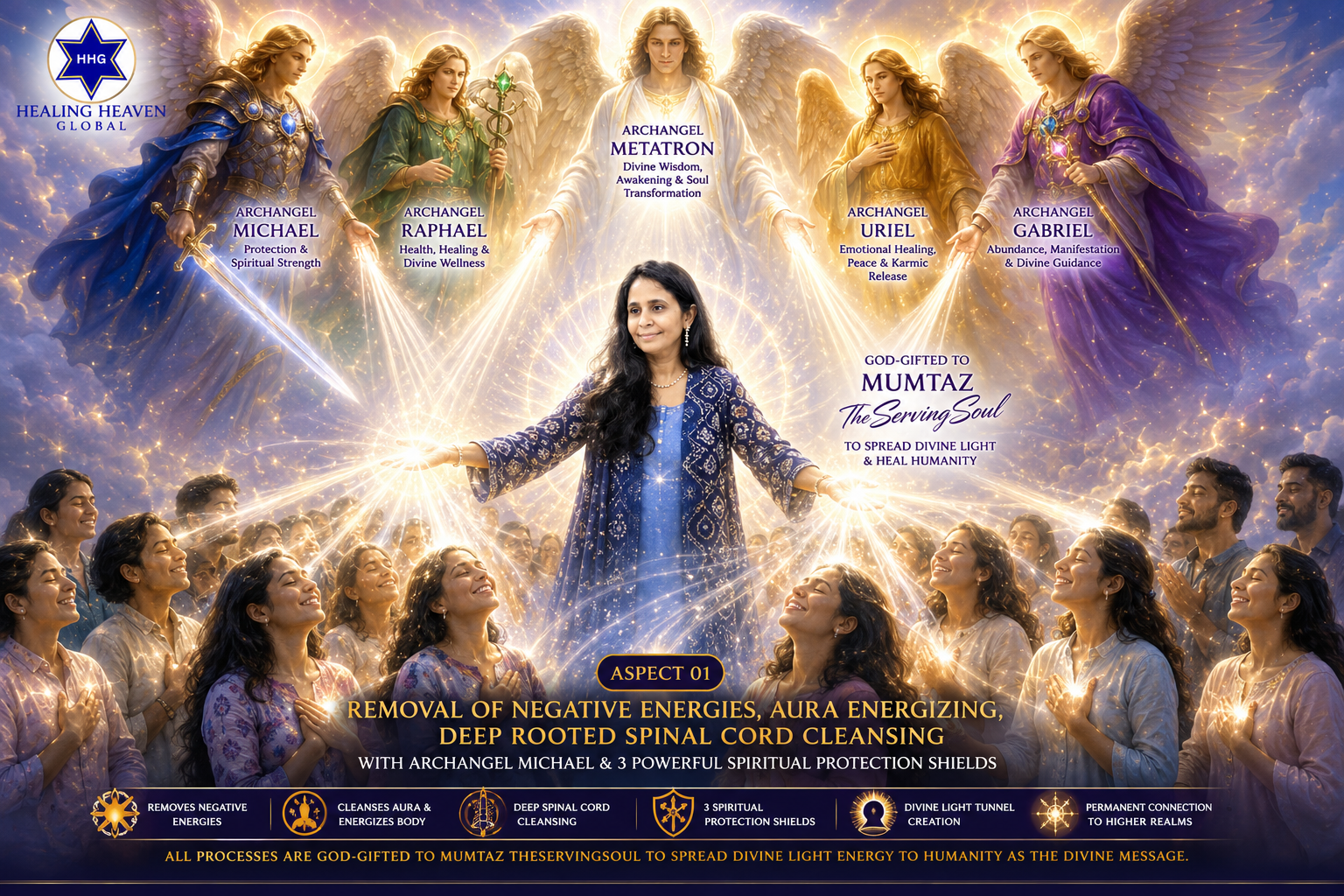 Mumtaz TheServingSoul with 5 Archangels blessing humanity